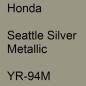 Preview: Honda, Seattle Silver Metallic, YR-94M.